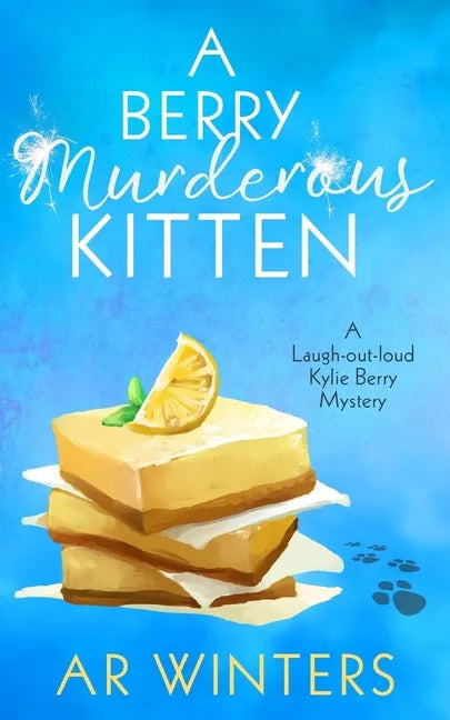 A Berry Murderous Kitten: A Laugh-Out-Loud Kylie Berry Mystery - Paperback