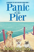 Pánico en el Muelle (Serie de misterio acogedor de mascotas ¿Quién lo hizo? Libro 1) - Tapa blanda