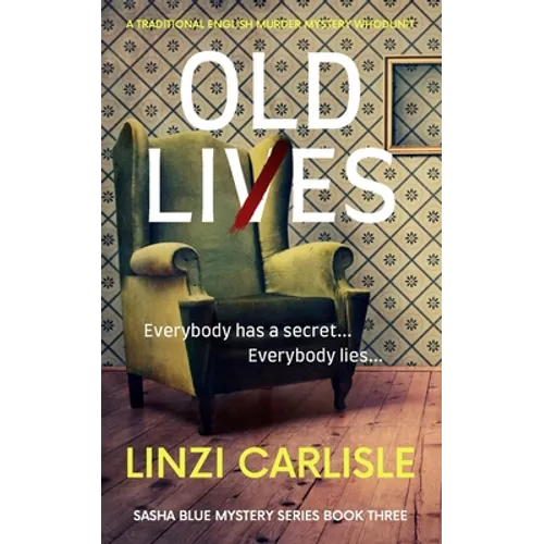 Viejas mentiras: un misterio tradicional inglés de asesinato (whodunit) - Tapa blanda