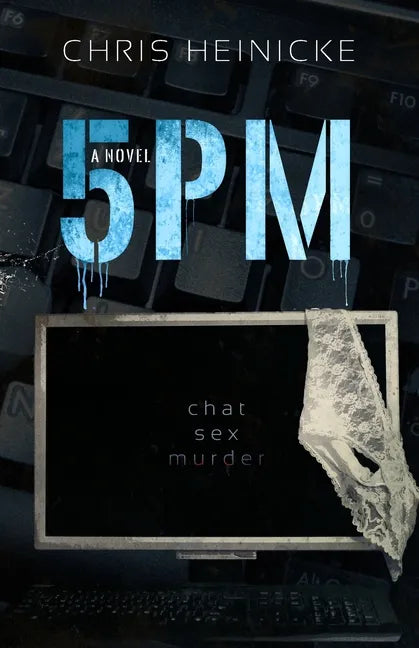 5pm: a psychological domestic thriller - Paperback