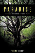 El Paraíso: Libro 1: Misterio del Pasado - Tapa blanda