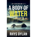 Un cuerpo de agua: Un thriller criminal de DCI Evan Warlow - Tapa blanda