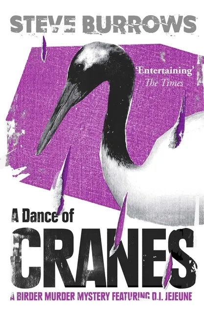 Un baile de grullas: Un misterio de aves y asesinatos - Tapa blanda
