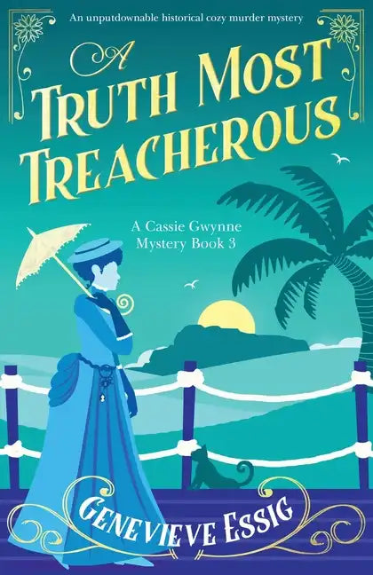 A Truth Most Treacherous: An unputdownable historical cozy murder mystery - Paperback