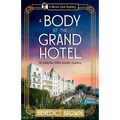 Un cadáver en el Grand Hotel: Un adictivo misterio de asesinato ambientado en los años 20 - Tapa blanda